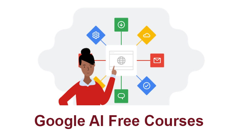 Google AI Free Courses